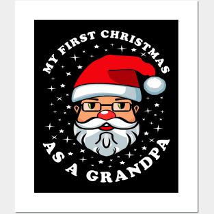 First Christmas As A Grandpa Santa Claus Posters and Art